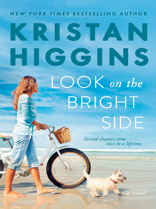 Title details for Look on the Bright Side by Kristan Higgins - Wait list